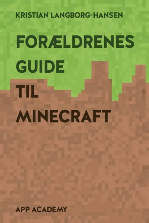 Omslag: Forældrenes guide til Minecraft