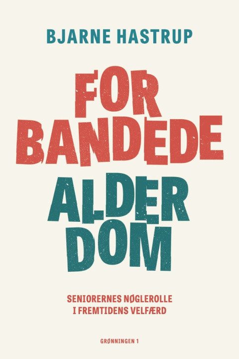 Omslag: Forbandede Alderdom