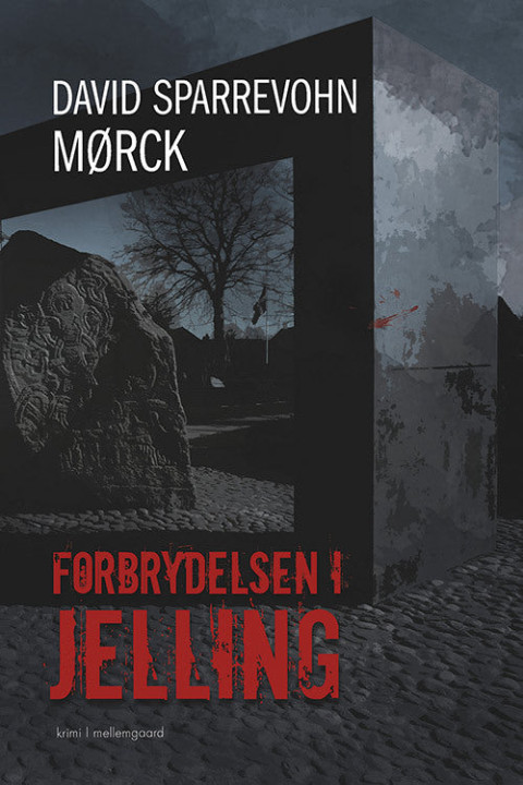 Omslag: Forbrydelsen i Jelling