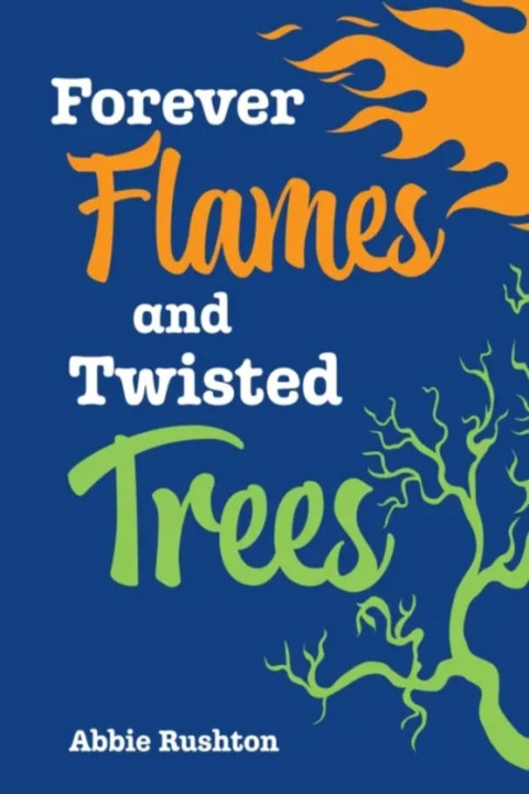Omslag: Forever Flames and Twisted Trees - Fluency 5