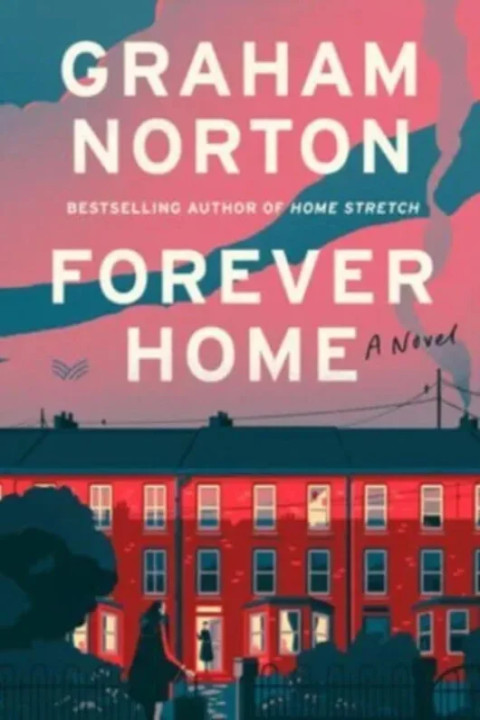 Omslag: Forever Home - A Novel