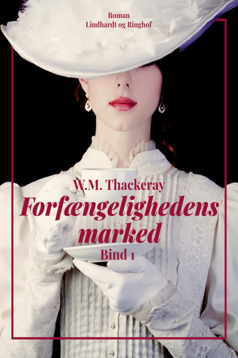 Omslag: Forfængelighedens marked. Bind 1