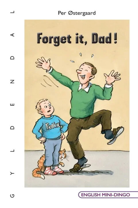 Omslag: Forget it, Dad!