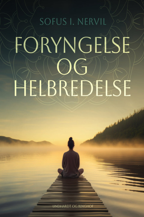 Omslag: Foryngelse og helbredelse