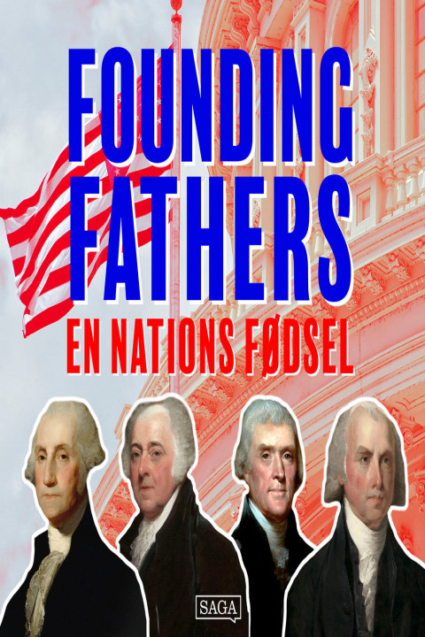 Omslag: Founding Fathers - En nations fødsel