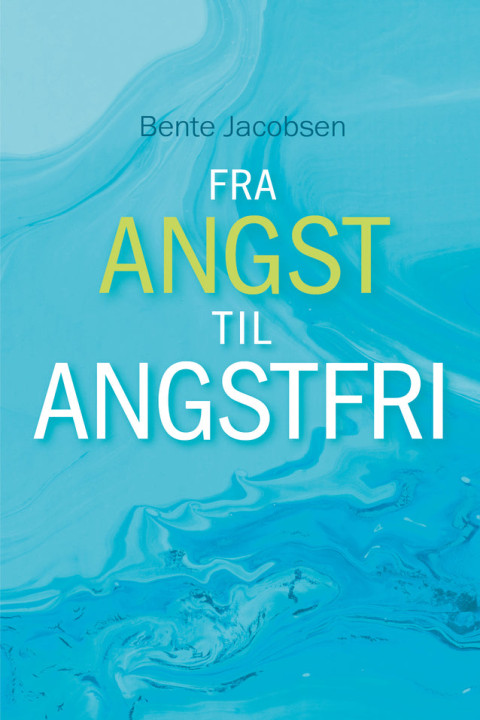 Omslag: FRA ANGST TIL ANGSTFRI
