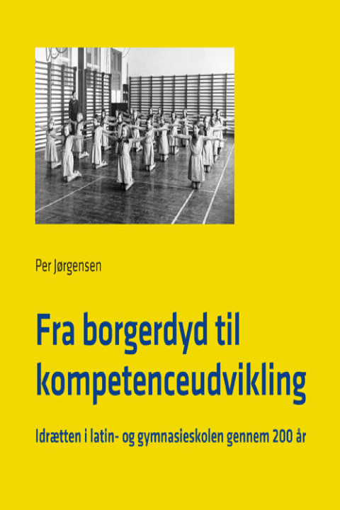 Omslag: Fra borgerdyd til kompetenceudvikling