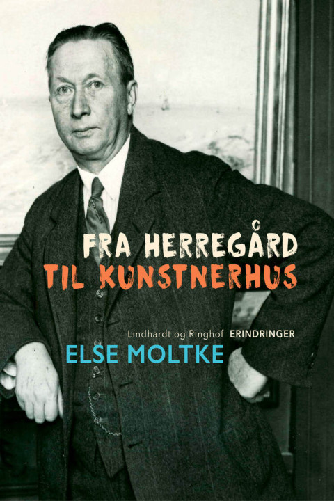 Omslag: Fra herregård til kunstnerhus
