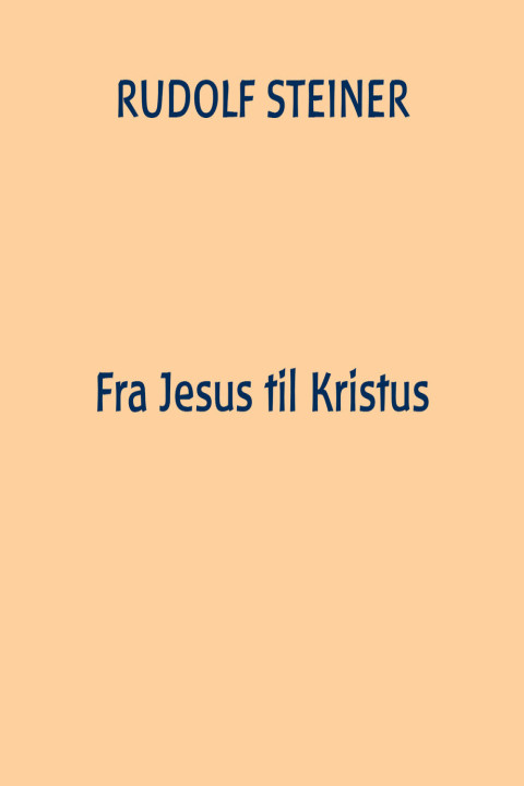 Omslag: Fra Jesus til Kristus