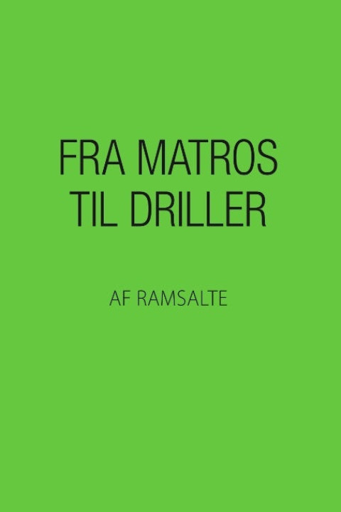 Omslag: Fra matros til driller