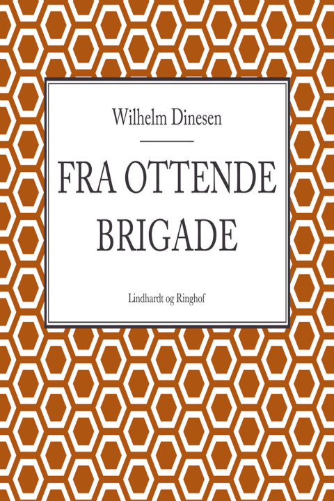 Omslag: Fra ottende brigade