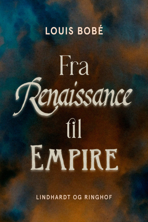Omslag: Fra Renaissance til Empire