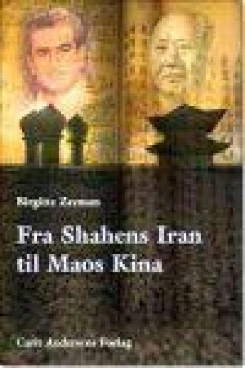 Omslag: Fra Shahens Iran til Maos Kina