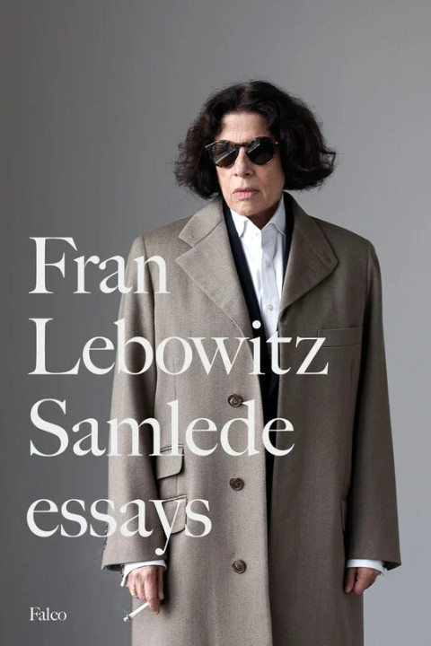 Omslag: Fran Lebowitz Samlede essays