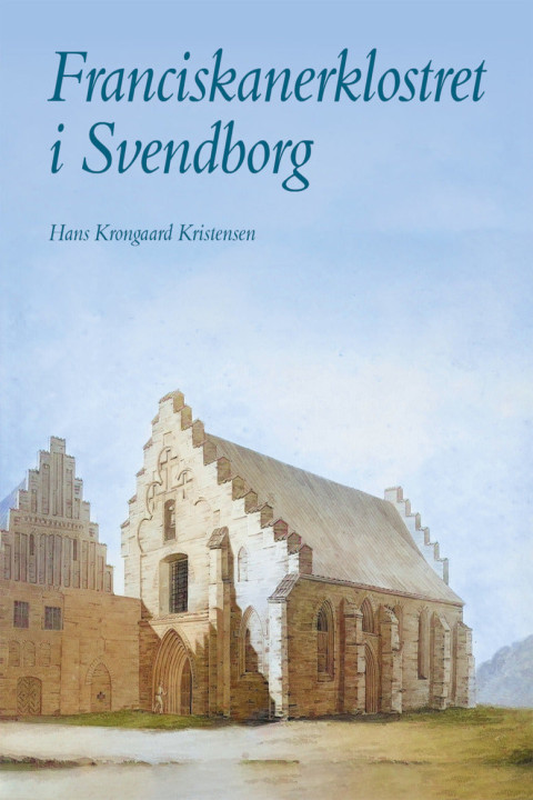 Omslag: Franciskanerklostret i Svendborg