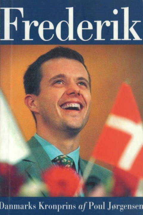 Omslag: Frederik - Danmarks Kronprins