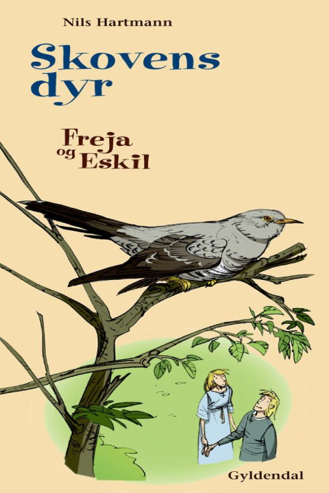 Omslag: Freja og Eskil: Skovens dyr