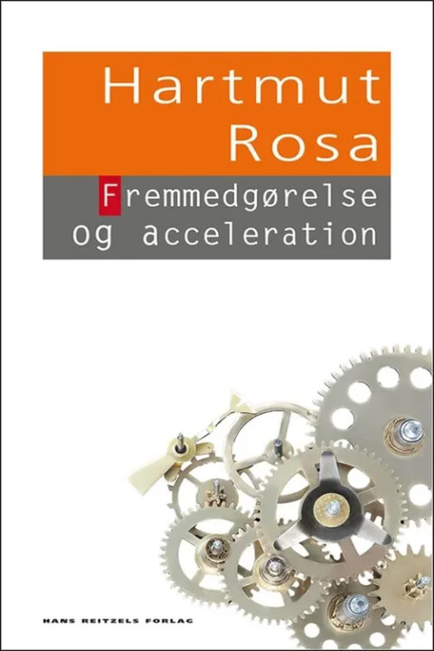 Omslag: Fremmedgørelse og acceleration