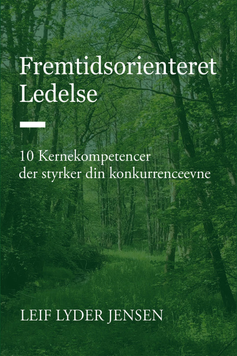 Omslag: Fremtidsorienteret Ledelse