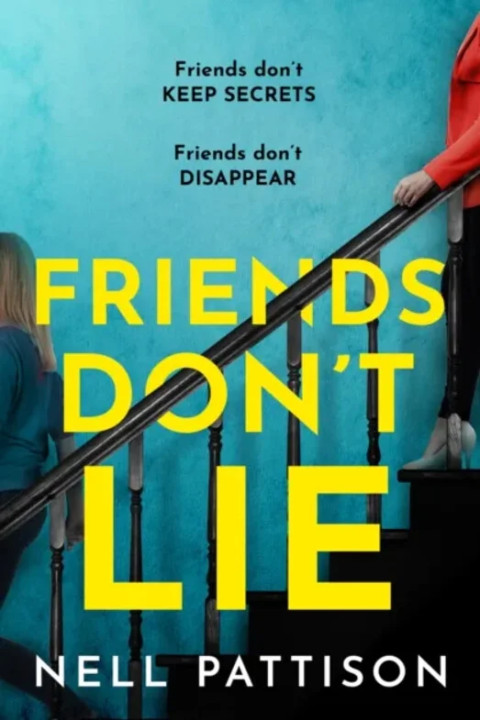 Omslag: Friends Dont Lie