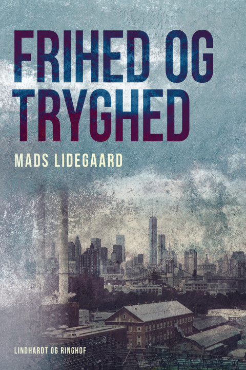 Omslag: Frihed og tryghed