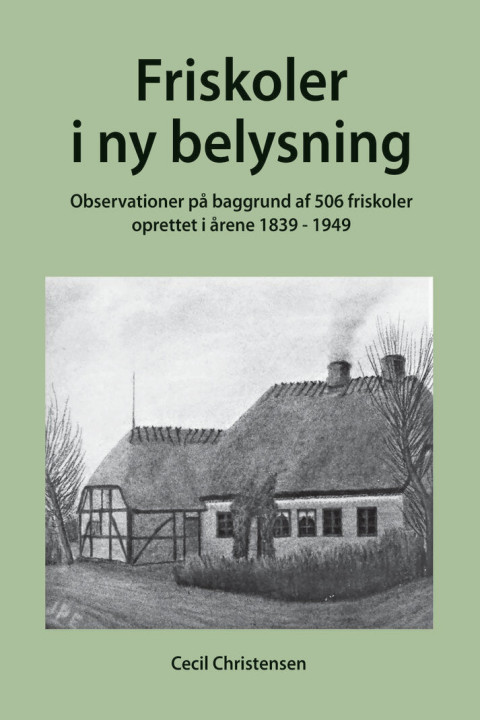 Omslag: Friskoler i ny belysning