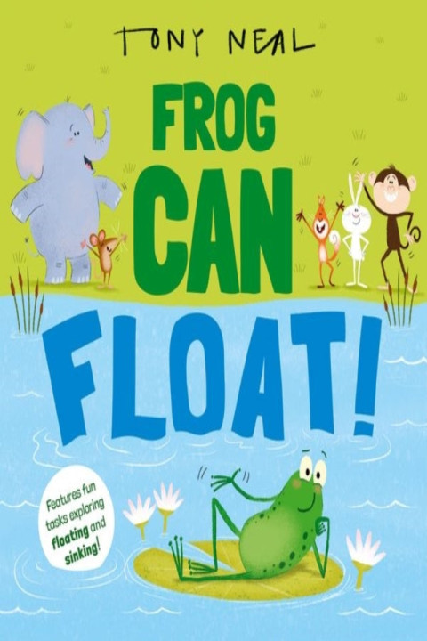 Omslag: Frog Can Float!