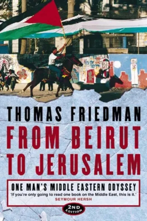 Omslag: From Beirut to Jerusalem - One Mans Middle Eastern Odyssey