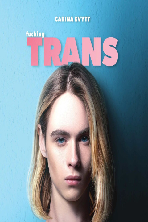 Omslag: Fucking trans