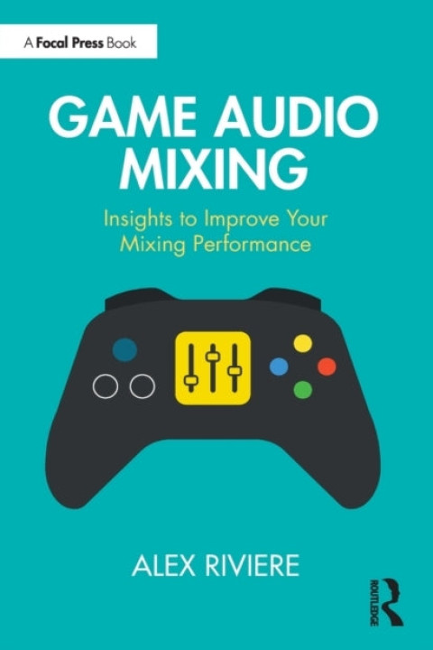 Omslag: Game Audio Mixing
