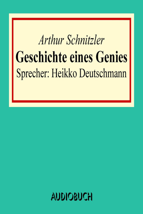 Omslag: Geschichte eines Genies