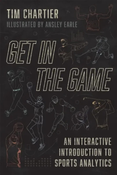 Omslag: Get in the Game - An Interactive Introduction to Sports Analytics