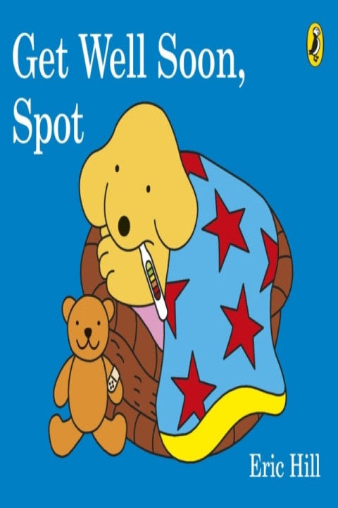 Omslag: Get Well Soon, Spot