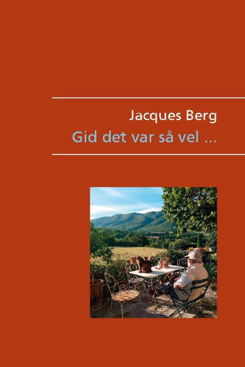 Omslag: Gid det var så vel ...
