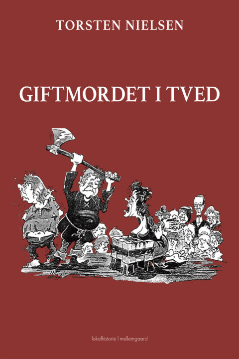 Omslag: GIFTMORDET I TVED