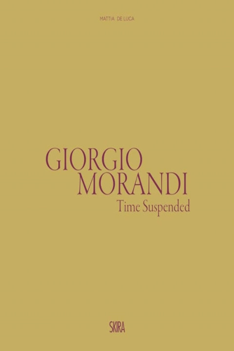 Omslag: Giorgio Morandi: Time Suspended