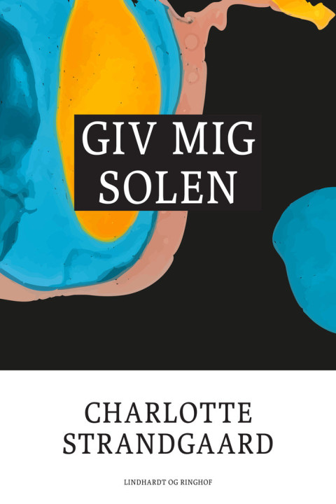 Omslag: Giv mig solen