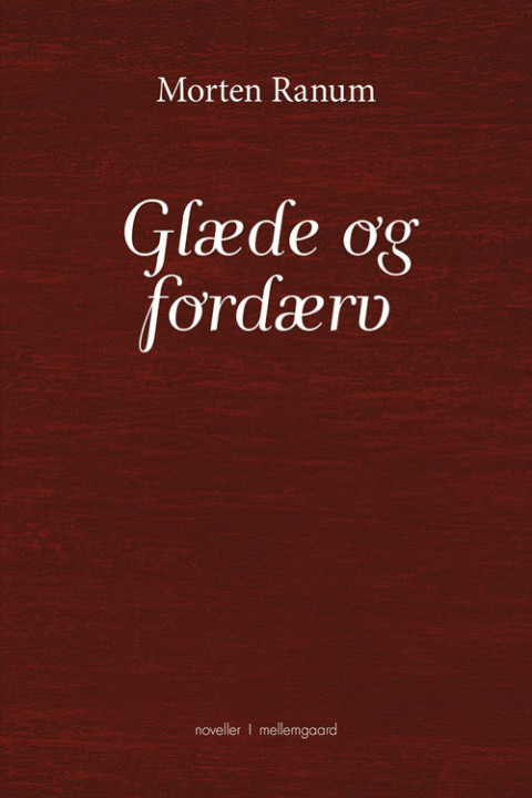 Omslag: Glæde og fordærv