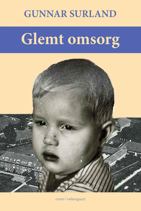 Omslag: GLEMT OMSORG