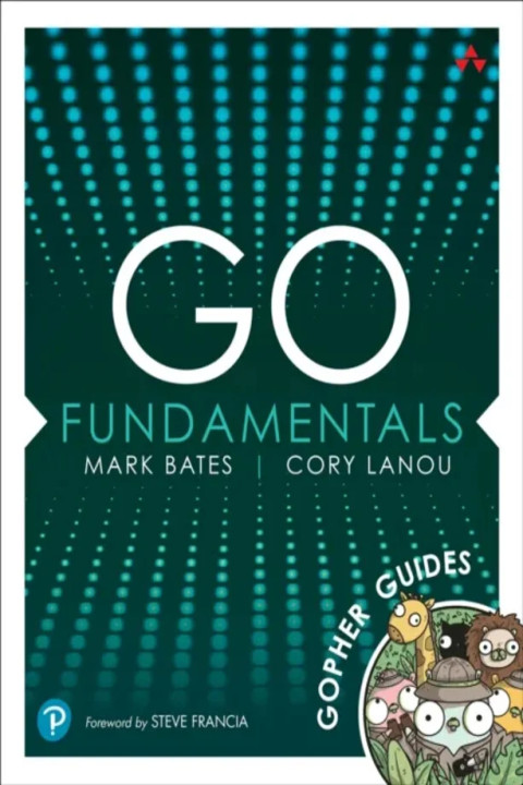 Omslag: Go Fundamentals - Gopher Guides