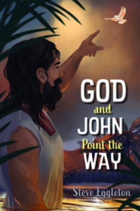 Omslag: God and John Point The Way