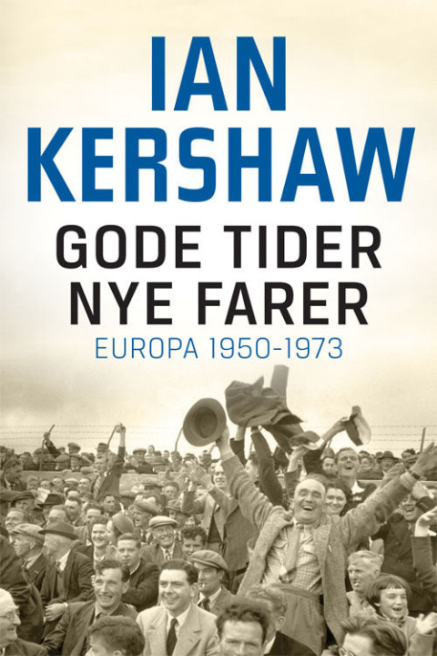 Omslag: Gode tider - nye farer