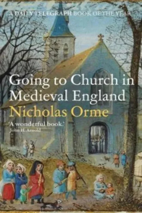 Omslag: Going to Church in Medieval England