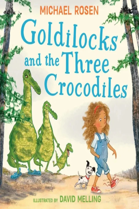 Omslag: GOLDILOCKS & THREE CROCODIL PB