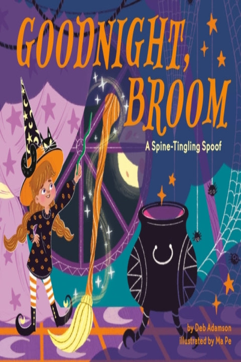 Omslag: Goodnight Broom a Spine-tingling Spoof