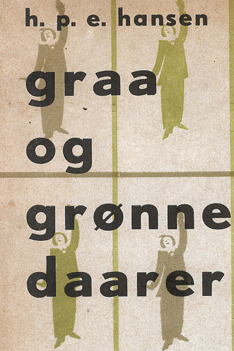 Omslag: Graa og grønne daarer
