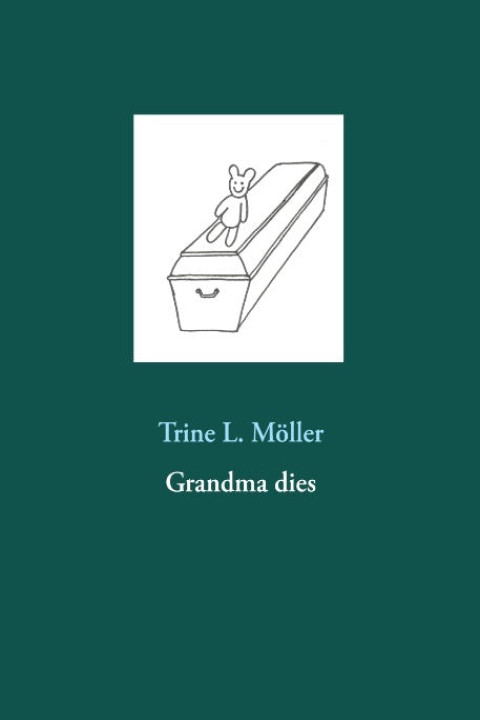 Omslag: Grandma dies