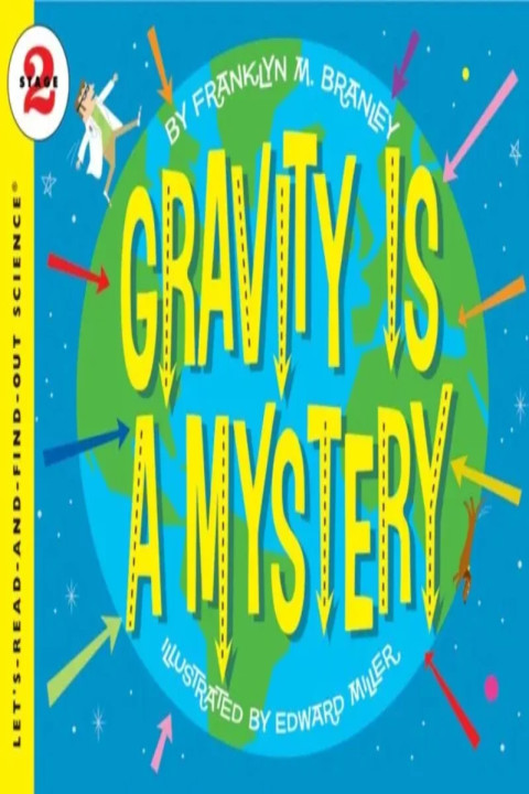 Omslag: Gravity Is a Mystery