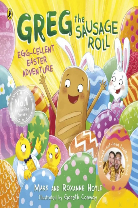 Omslag: Greg the Sausage Roll: Egg-cellent Easter Adventure