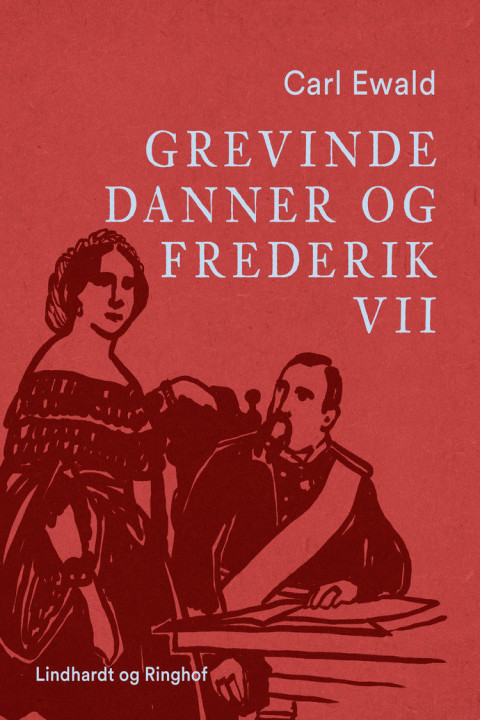 Omslag: Grevinde Danner og Frederik VII